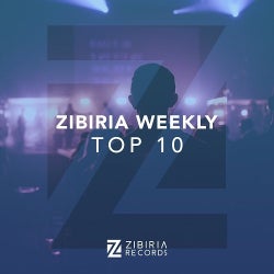 ZIBIRIA WEEKLY TOP 10 *CW 28 - 2017*