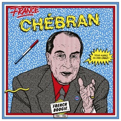 France chebran: French Boogie (1980 - 1985)
