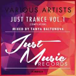 Just Music Records - Just Trance, Vol. 1 (Mixed By Tanya Baltunova)