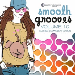 Smooth Grooves, Vol. 10 (Lounge & Downbeat)