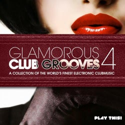 Glamorous Club Grooves, Vol. 4 (A Collection of the World's Finest Electronic Clubmusic)