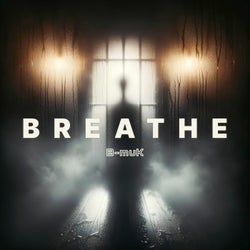 Breathe