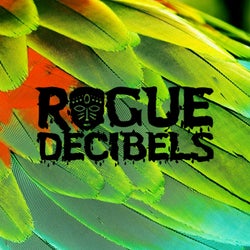 Rogue Decibels Vol. 2, Part 2