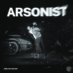 Arsonist - Extended Mix