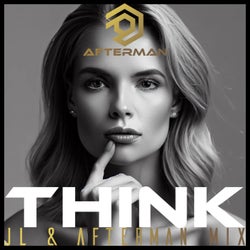 Think (JL & Afterman Mix)