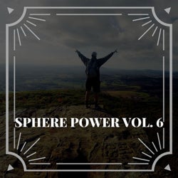 Sphere Power Vol. 6