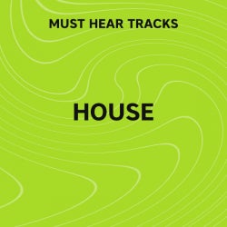 Must Hear House: January
