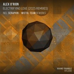 Electrifying Love (2025 Remixes)