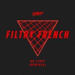 Do First (Remixes)