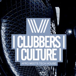 Clubbers Culture: Afro Meets Tech House