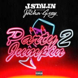 Party Jumpin' 2 (feat. The Jacka & G-Eazy)