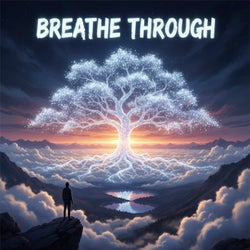 Breathe Through