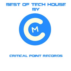 Best of Tech House by Critical Point Records