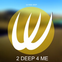 2 Deep 4 Me