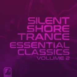 Silent Shore Trance - Essential Classics, Vol. 2