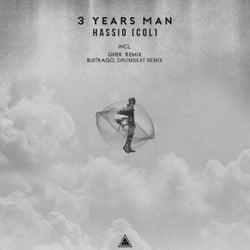 3 Years Man (Exclusive Remixes)