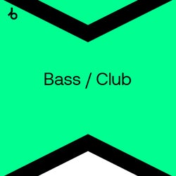 Best New Bass / Club: February