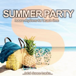 Summer Party (House Rhythms for Beach Time)