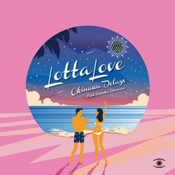 Lotta Love (feat. Satoko Ishimine) (Daytime Mixes)