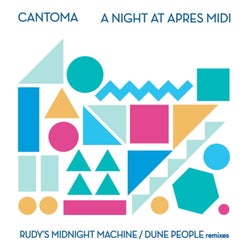 A Night At Apres Midi Remixes
