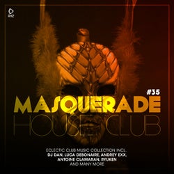 Masquerade House Club Vol. 35