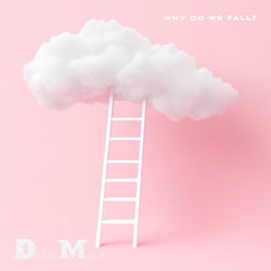 Why Do We Fall?