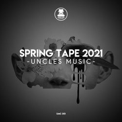 UNCLES MUSIC "Spring Tape 2021"