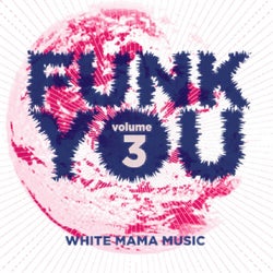 Funk You Volume Tre