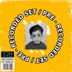 Pre-Recorded Set