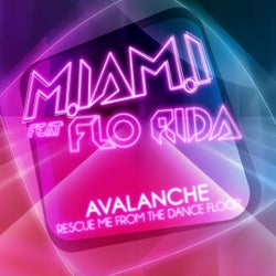 Avalanche (feat. Flo Rida)