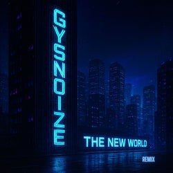 The New World (Remix)