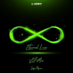 Eternal Love (VIP Mix)