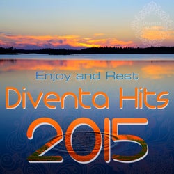 Diventa Hits 2015 - Enjoy and Rest