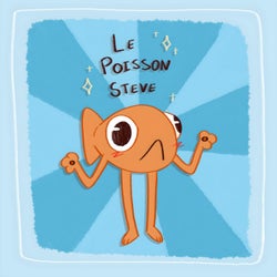 Le Poisson Steve (Remixes)