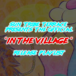 The Official In The Village Release Playlist