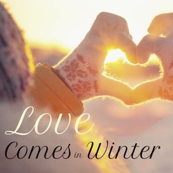 Love Comes in Winter