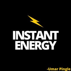 Instant Energy