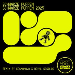 Schwarze Puppen 2025 (Kosmonova & Royal Gigolos Remix)
