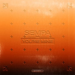 YOU'RE MINE