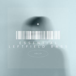 Essential Leftfield Bass, Vol. 21