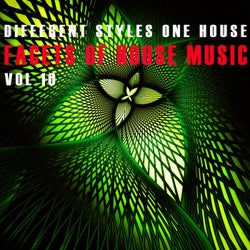 Facets of House Music - Vol.10