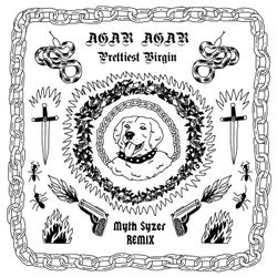 Prettiest Virgin (Myth Syzer remix)