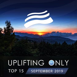 Uplifting Only Top 15: September 2019