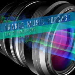 Trance Music Podcast - The Clubversions