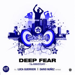 Deep Fear (10th Anniversary - Part One)