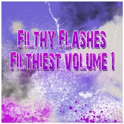 Filthy Flashes Filthiest Vol 1