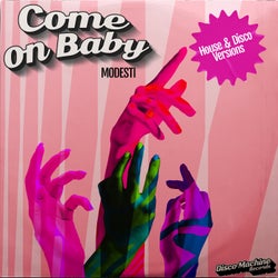 Come on Baby (House & Disco Versions)