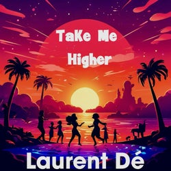 Take Me Higher