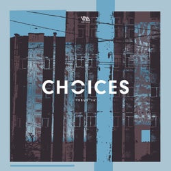 Variety Music pres. Choices Issue 16