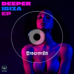 Deeper Ibiza EP